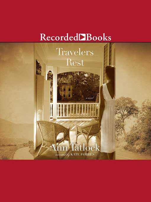 Title details for Travelers Rest by Ann Tatlock - Wait list